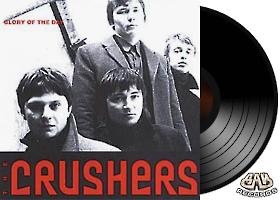 THE CRUSHERS - Glory of the day